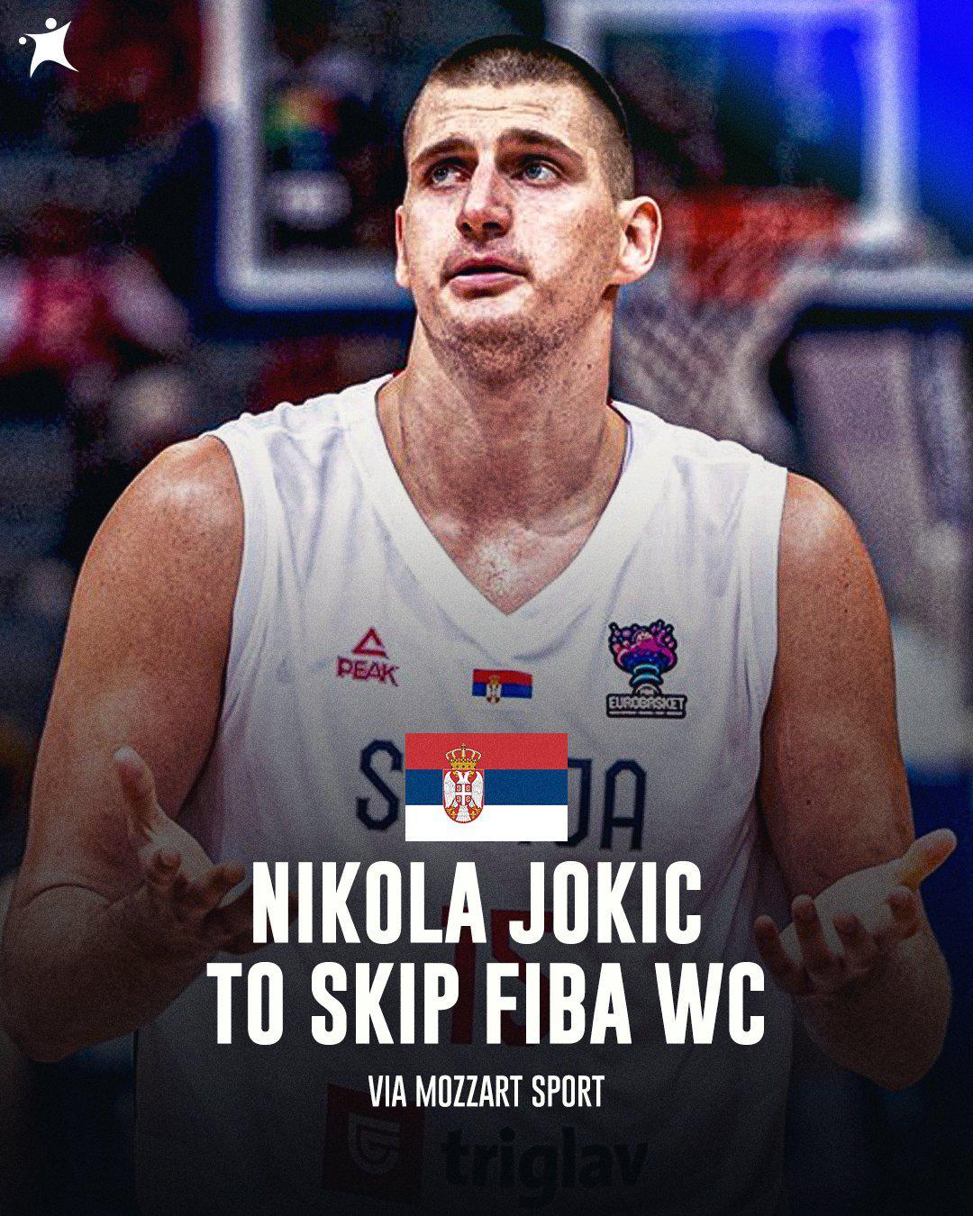 约基奇今夏将不会代表塞尔维亚出战男篮世界杯！今年世界杯，塞尔维亚和中国男篮、波多(1)