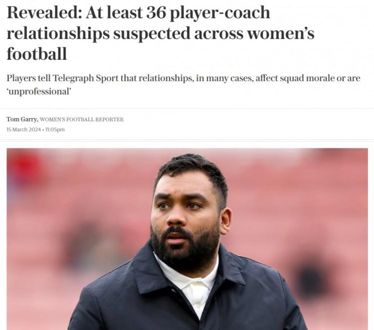 电讯报：英格兰女足各级联赛至少有36起球员教练亲密关系(1)